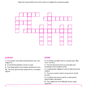Andean Civilizations and the Inca Empire (Crossword Worksheets) World History Unit 6.