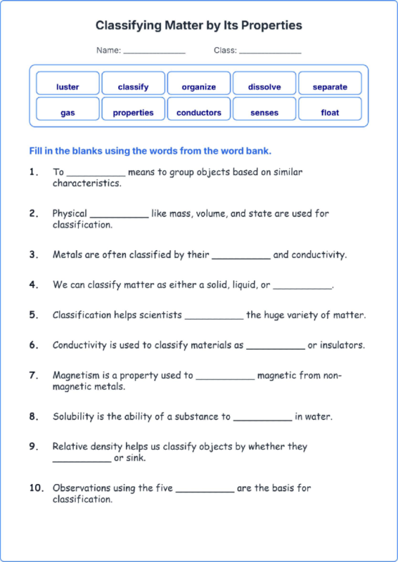 Classifying Matter by Its Properties TEKS 4.6 A Grade 4 science fill in the blanks worksheets.