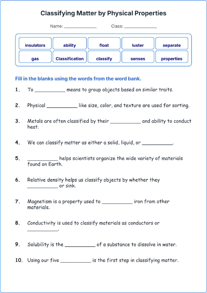 Classifying Matter by Physical Properties TEKS 3.6 A Grade 3 science fill in the blanks worksheets.