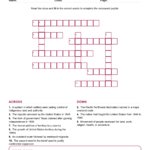 Westward Expansion and the Mexican-American War (Crossword Worksheets) Early US History Grade 8 Unit 6.