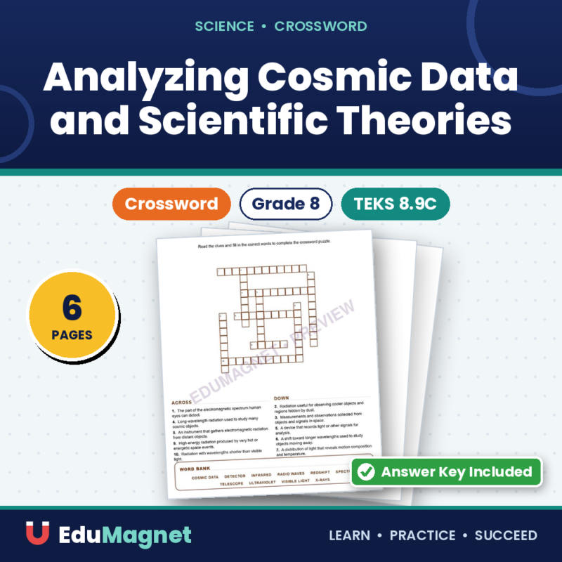 Analyzing Cosmic Data And Scientific Theories (Crossword Worksheets) Grade 8 Science TEKS 8.9C
