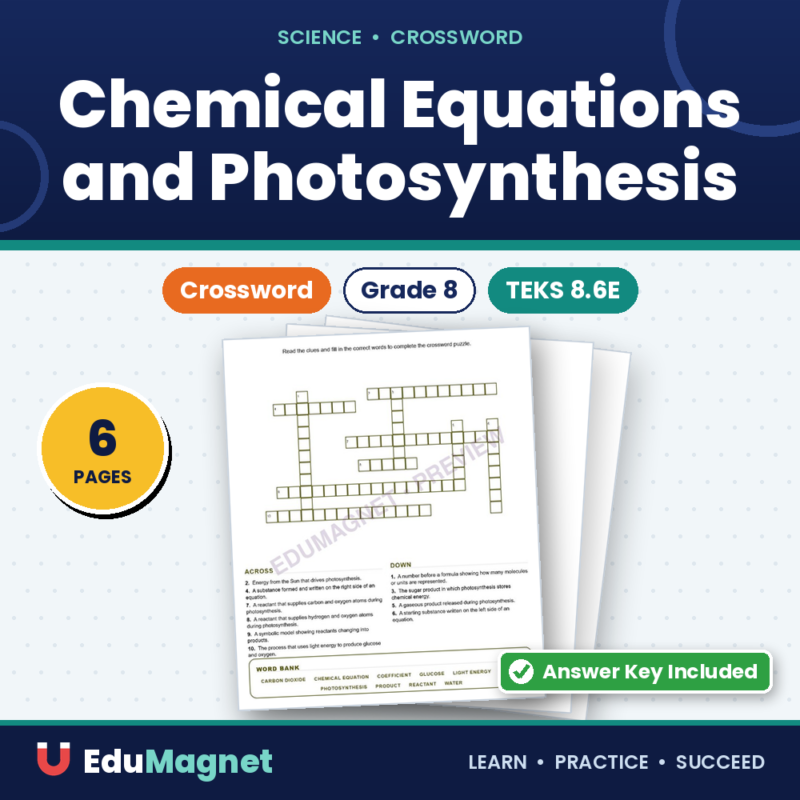 Chemical Equations And Photosynthesis (Crossword Worksheets) Grade 8 Science TEKS 8.6E