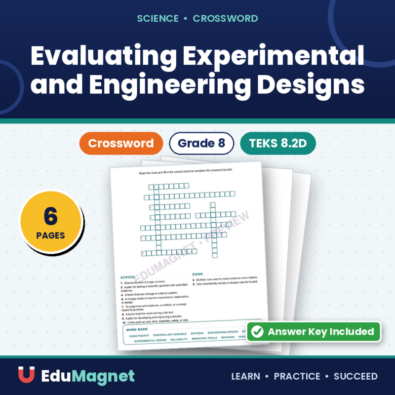 Evaluating Experimental And Engineering Designs (Crossword Worksheets) Science TEKS 8.2D