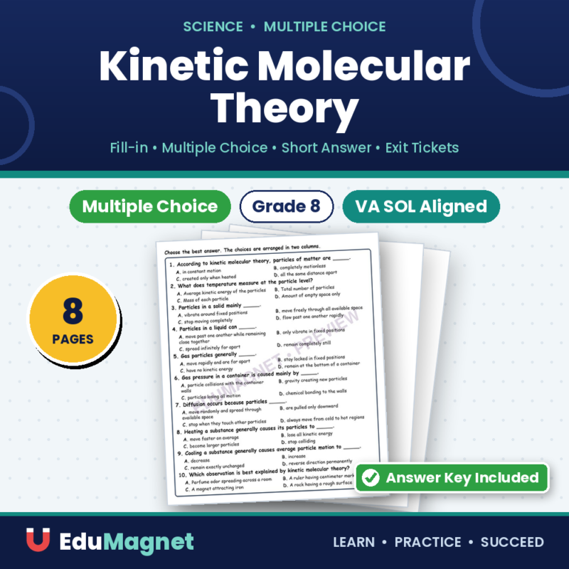 Kinetic Molecular Theory MCQ Fill Written Exit Tickets Worksheet SOL Grade 8