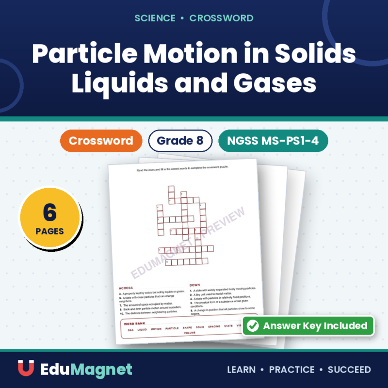Particle Motion In Solids Liquids And Gases (Crossword Worksheets) Grade 8 NGSS MS PS1 4