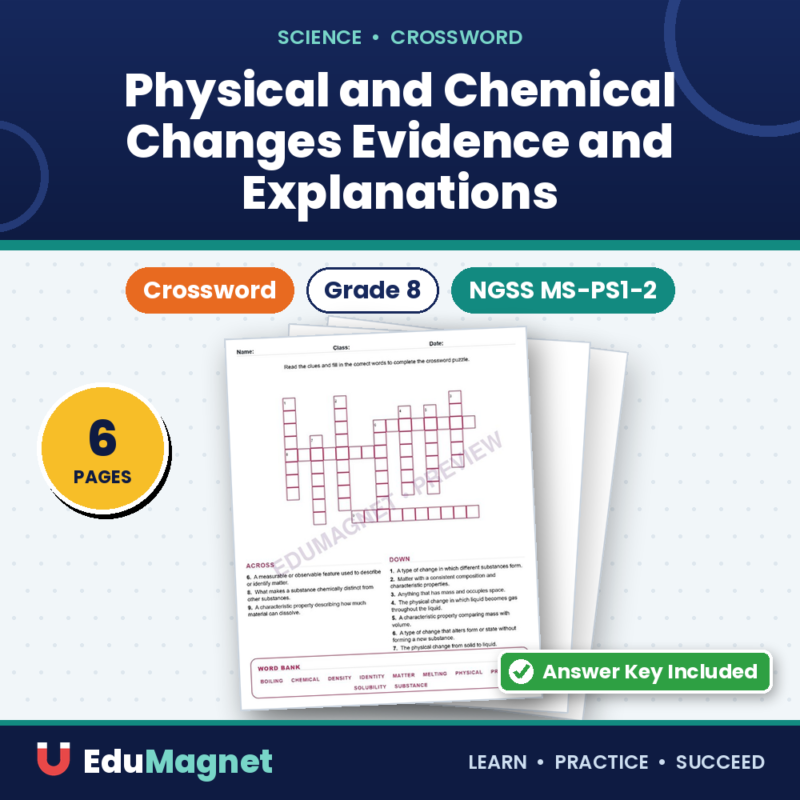 Physical And Chemical Changes Evidence And Explanations (Crossword Worksheets) Grade 8 NGSS MS PS1 2