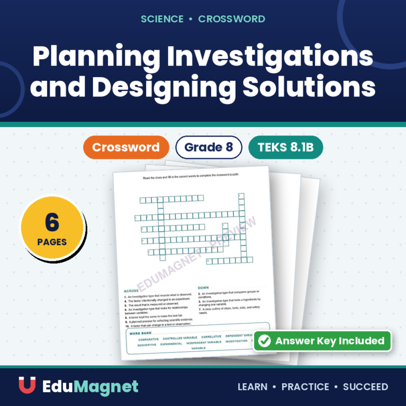 Planning Investigations And Designing Solutions (Crossword Worksheets) Science TEKS 8.1B