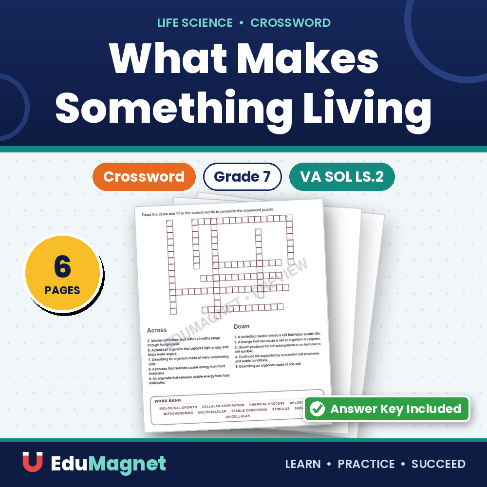 What Makes Something Living (Crossword Worksheets) Virginia Grade 7 Life Science SOL LS.2