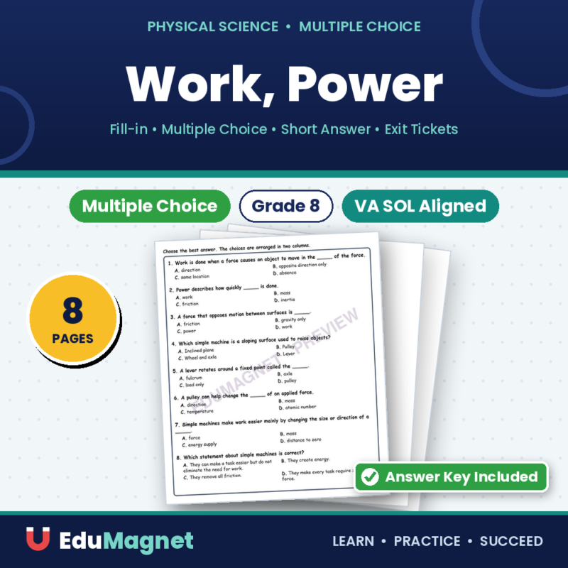Work, Power, MCQs Fill Written Exit Tickets Worksheet SOL Physical Science